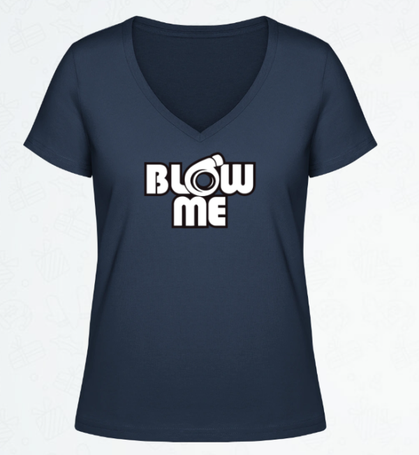 BLOW-ME! Woman T-Shirt - Image 5